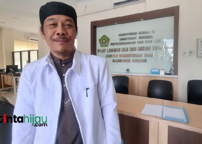 Persiapan Sudah 80 Persen, Ratusan Calon Jamaah Haji Subang Kecewa Gagal Berangkat Dampak Kuota Dipangkas | TINTAHIJAU.com
